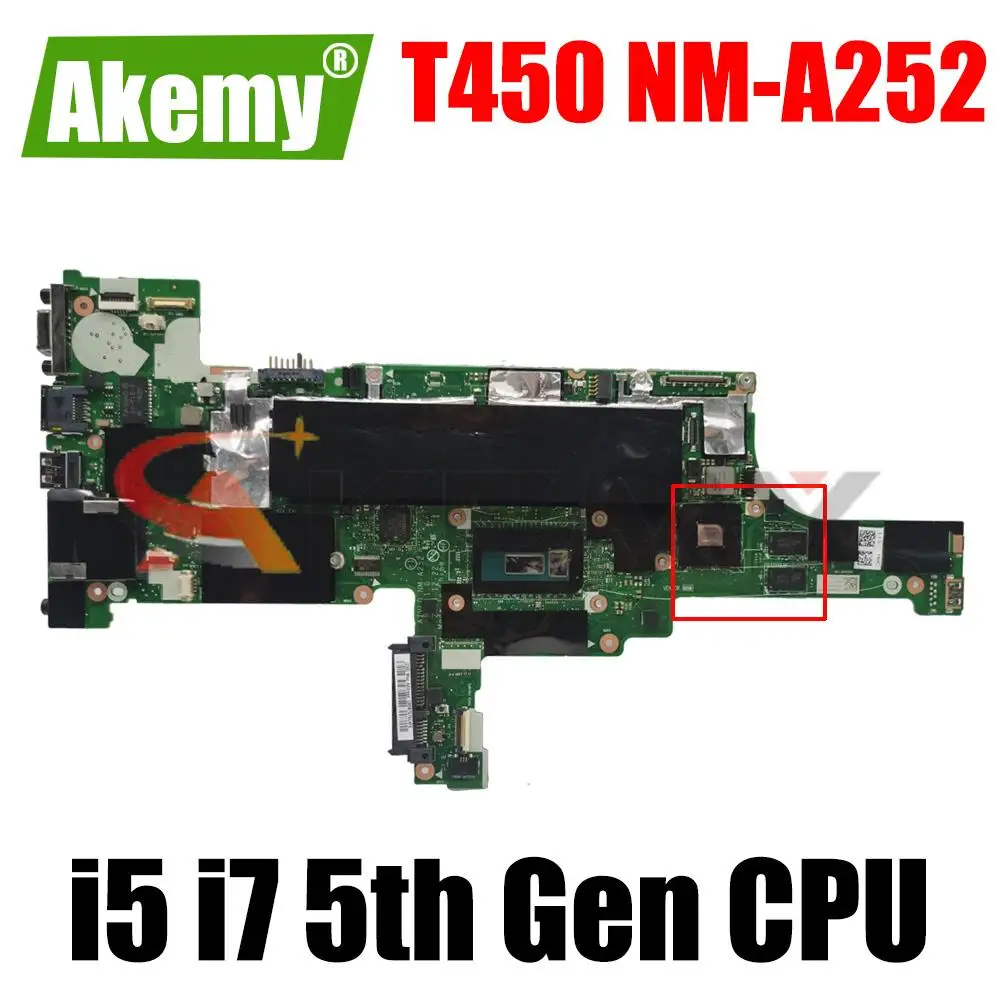 

For Laptop Lenovo ThinkPad T450 Motherboard I5-4300U I5-5200U I7-5500U CPU 940M Distributed Video Card AIVL0 NM-A252 Mainboard