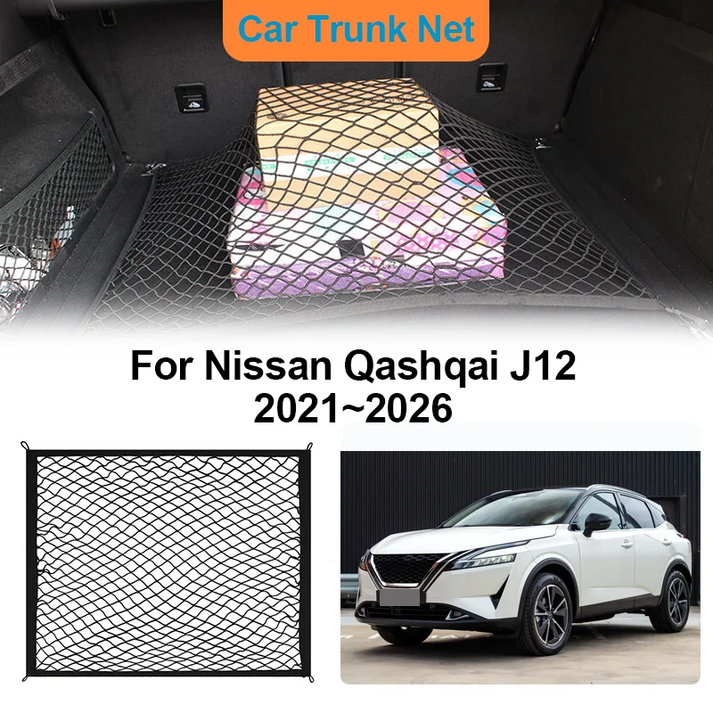 For Nissan Qashqai J12 2026 2021~2025 Car Rear Trunk Net Storage Bags Interior Luggage Cargo Elasticity Organisers Accessories