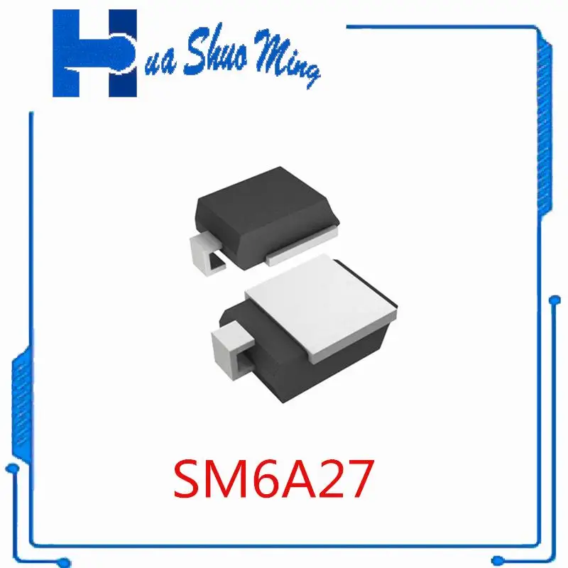 

10Pcs/Lot SM6A27 SM6A27HE3/2D DO-218