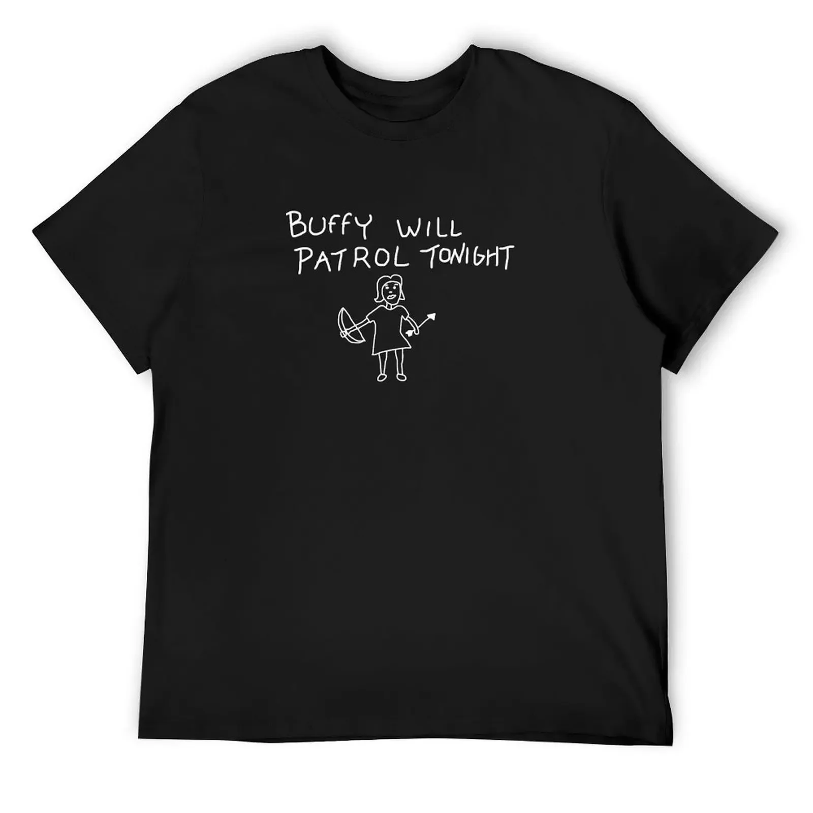 

Buffy will patrol tonight on black T-Shirt tees graphics Clothing mens plain t shirts