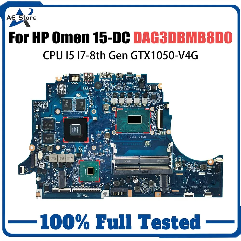 DAG3DBMB8D0 Notebook Mainboard For HP Omen 15-DC Laptop Motherboard With CPU I5 I7-8th Gen GTX1050-V4G