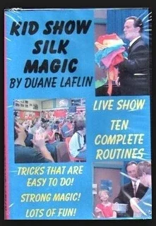 Duane Laflin - Kid Show Silk Magic-Magic Tricks