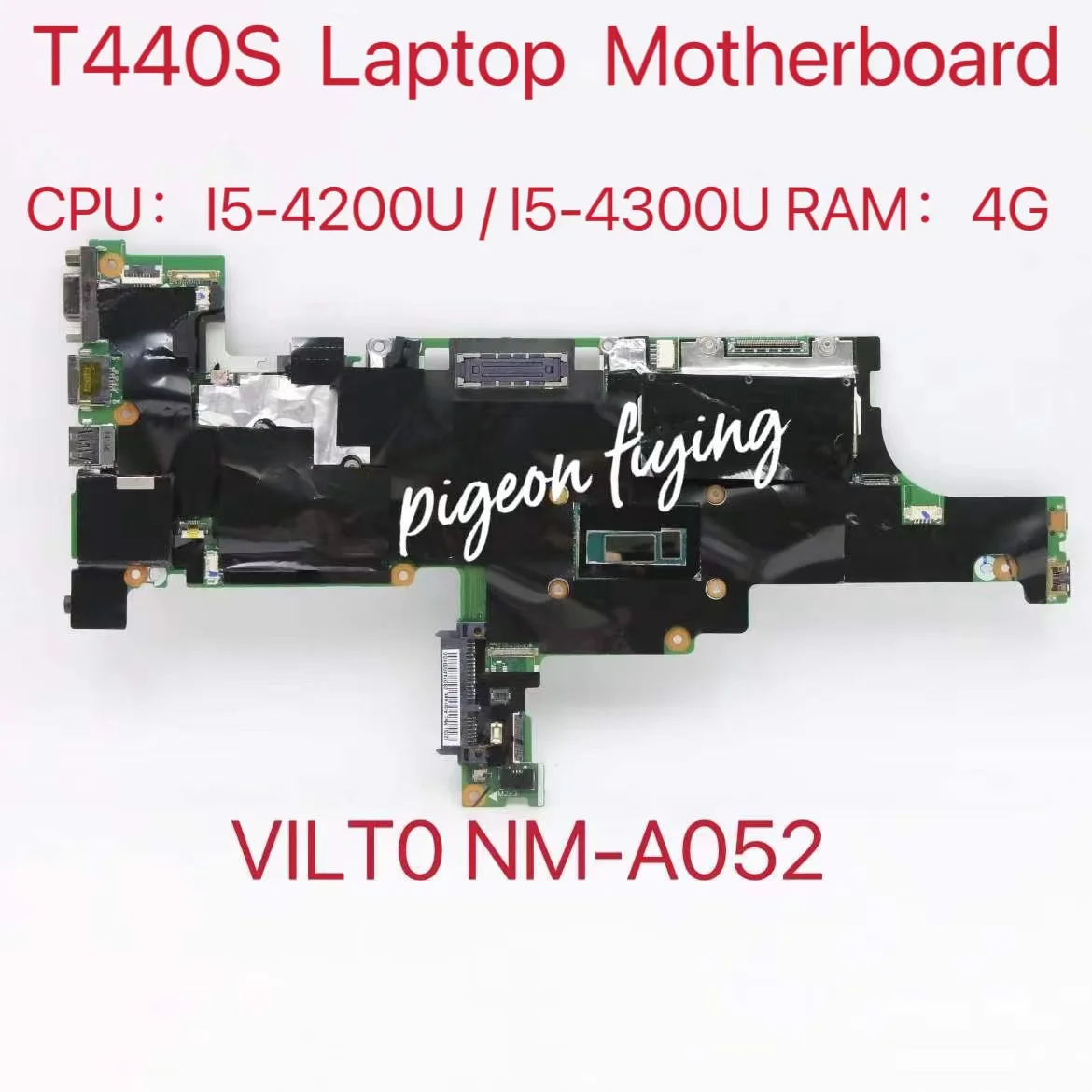 

VILT0 NM-A052 For Thinkpad T440S Laptop Motherboard CPU: I5-4200U I5-4300U 4G-RAM FRU:04X3905 04X3903 04X3906 04X3904 Test Ok