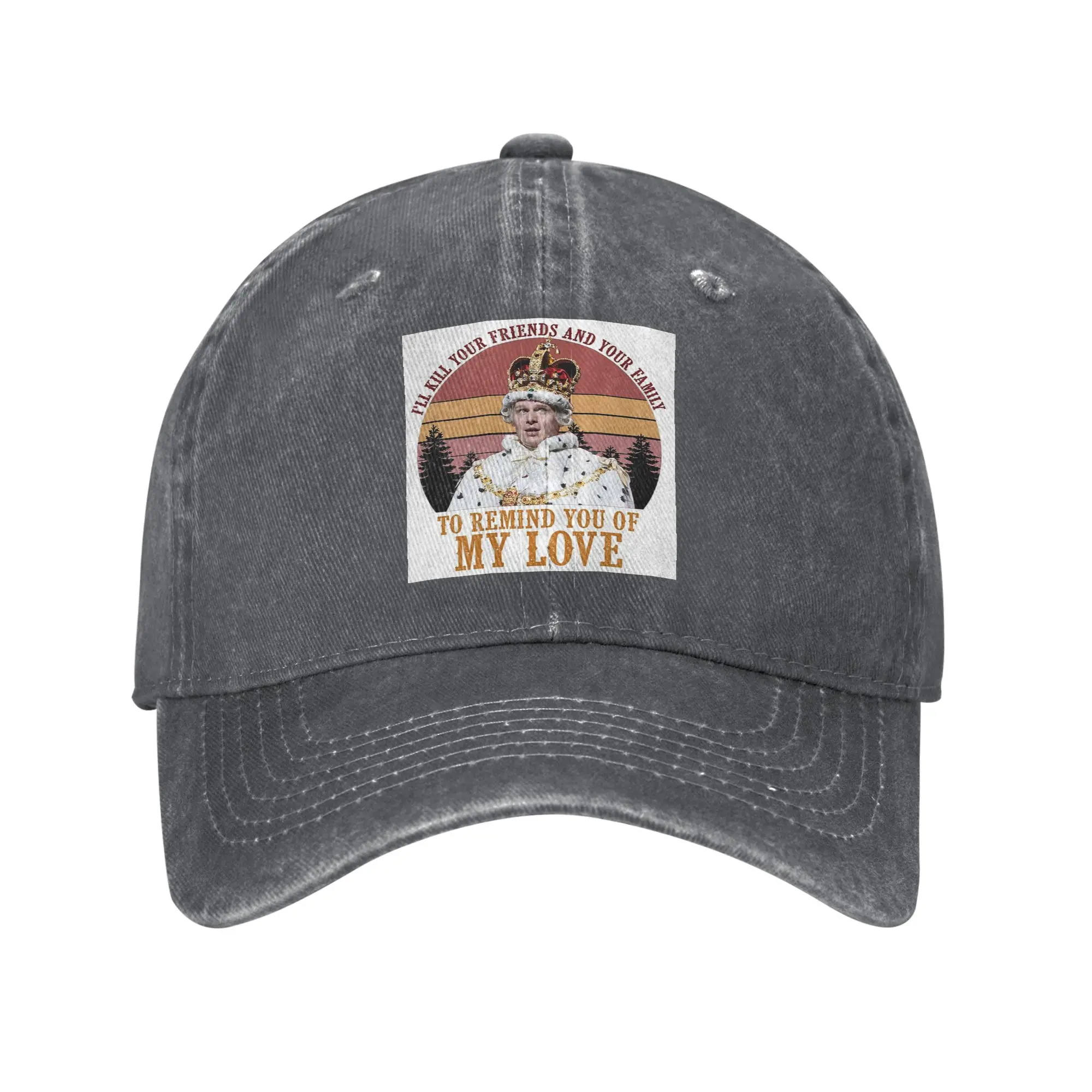 King George Hamilton I'll Kill Your Friends And Your Family Denim Cap Casual Baseball Caps Hat Summer Unisex Baseball Hats