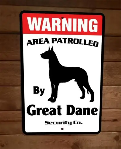 Warning Area Patrolled Great Dane Security 8x12 Metal Wall Animal Dog Sign