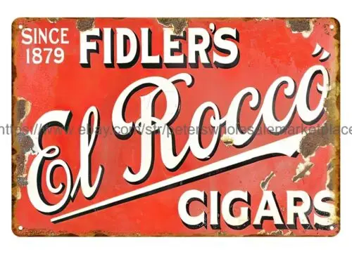 Fidler's El Rocco Cigars metal tin sign plaque outdoor home decor sign