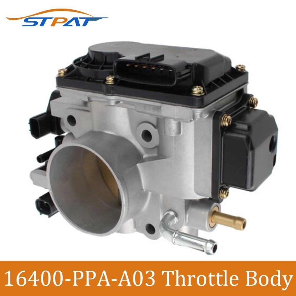 STPAT New 16400-PPA-A03 16400-PPA-A02 16400-PPA-A01 Throttle Body Fit For Honda CR-V 2.4L 2005-2006