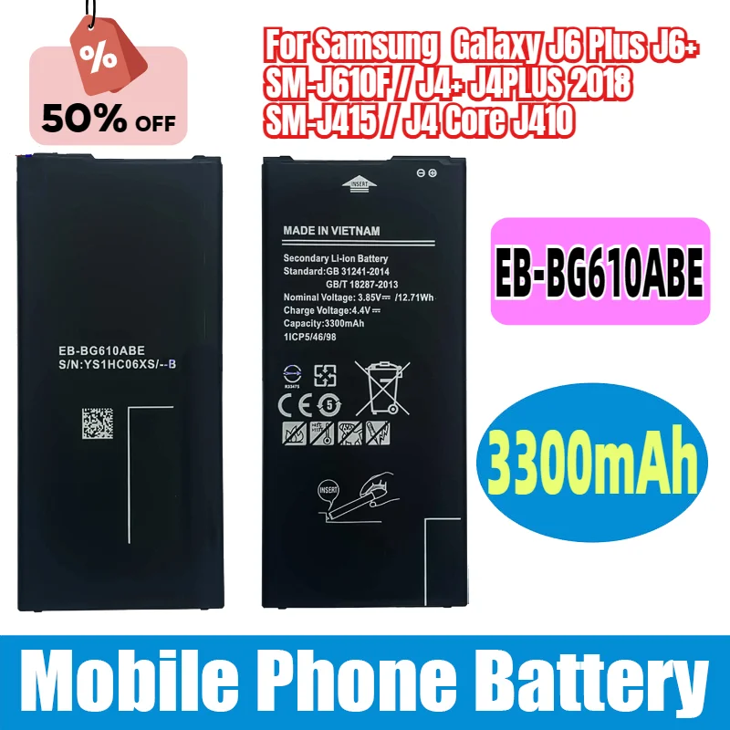 

EB-BG610ABE 3300mAh Battery For Samsung Galaxy J6 Plus J6+ SM-J610F / J4+ J4PLUS 2018 SM-J415 / J4 Core J410