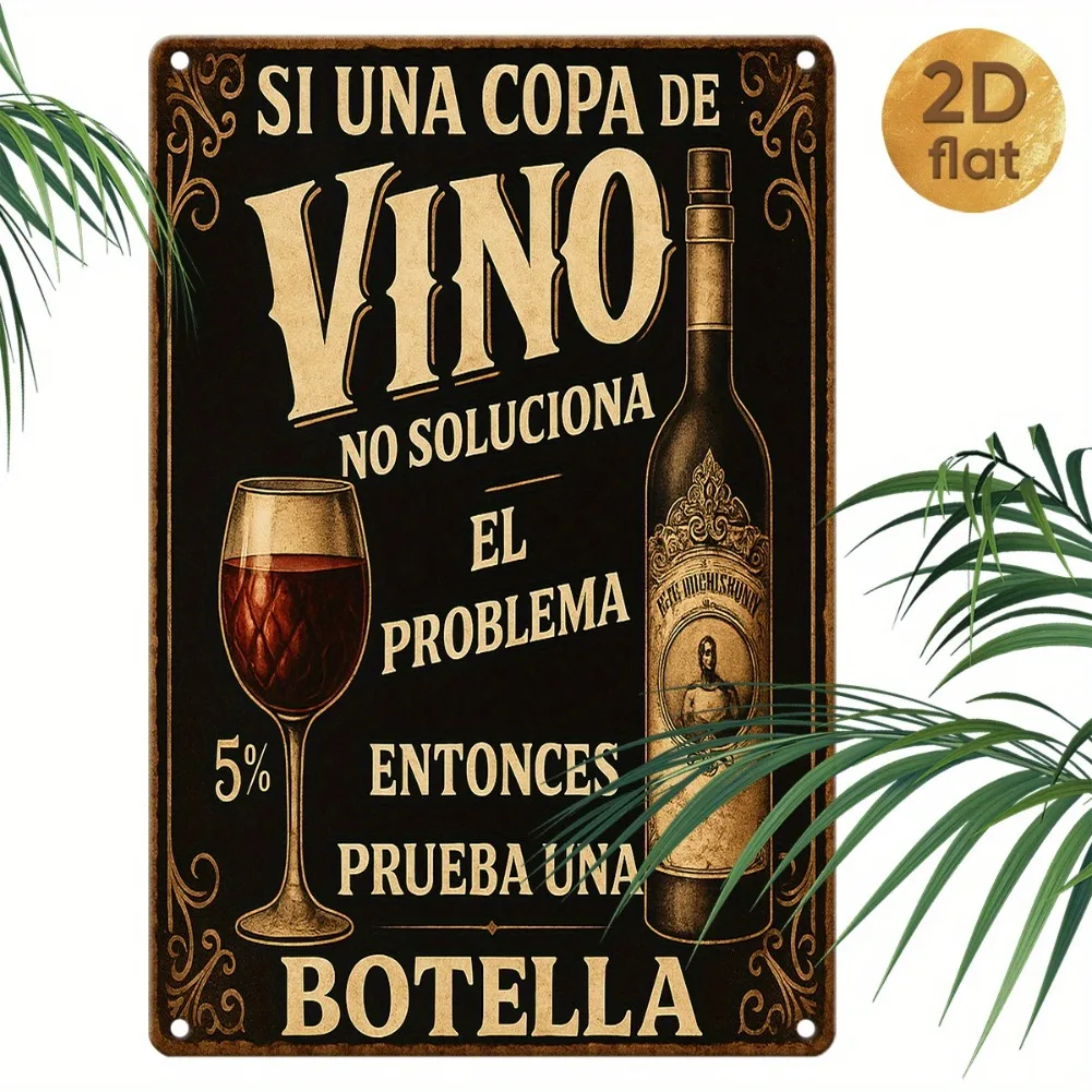 1 قطعة 7.87x11.8 بوصة 2D علامة حائط معدنية مسطحة عتيقة-زجاجة نبيذ ريفية-زجاج "Si Una Copa de Vino" ديكور، المنزل/البار/المطعم #3