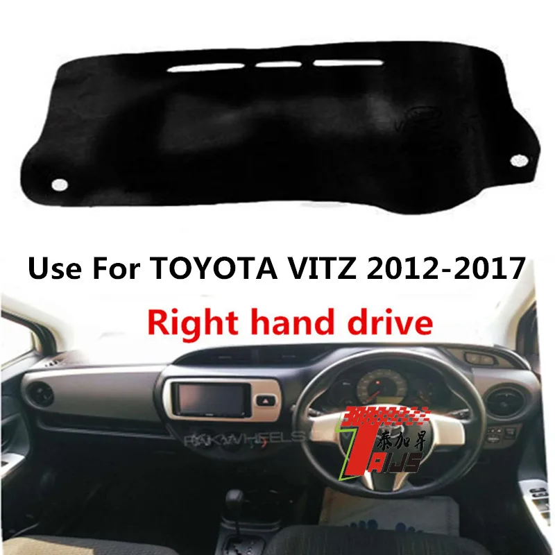 

TAIJS factory high quality Flannel dashboard cover for Toyota Vitz 2012-2017 Right-hand drive