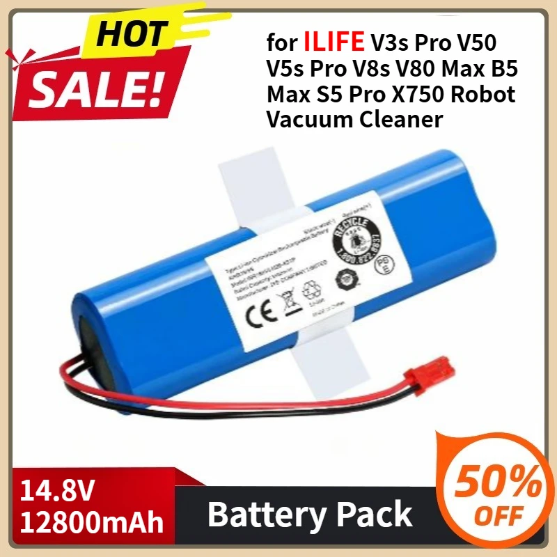 

Lithium Battery for ILIFE V3s Pro V50 V5s Pro V8s V80 Max B5 Max S5 Pro X750 Robot Vacuum Cleaner 14.8V 12800mAh Battery