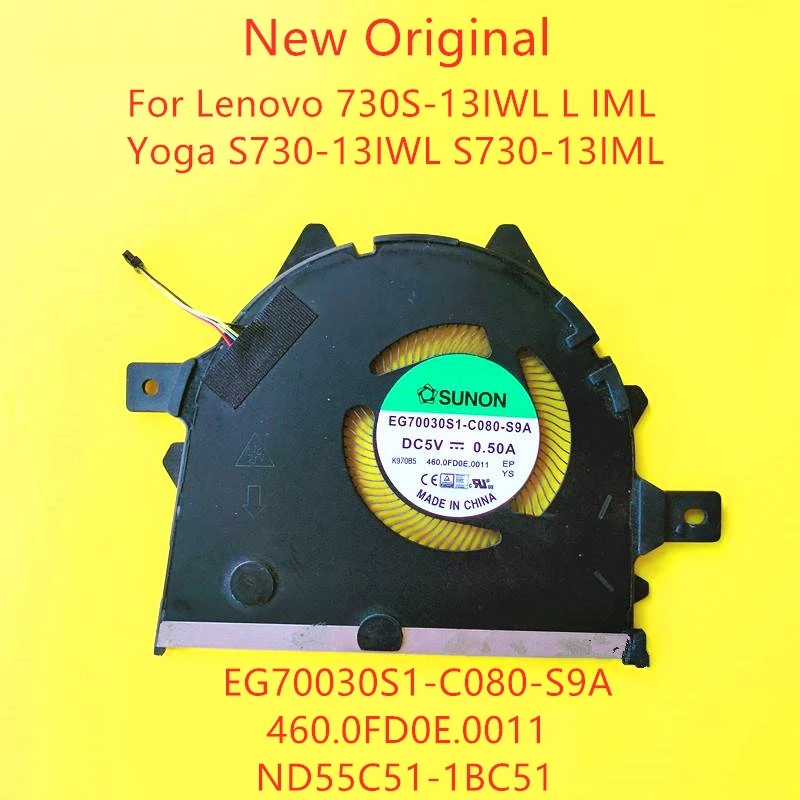 New Original Laptop CPU Cooling Fan For Lenovo 730S-13IWL L IML Yoga S730-13IWL S730-13IML EG70030S1-C080-S9A Fan 460.0FD0E.0011