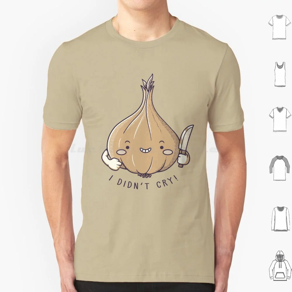 I Didn't Cry Onion …