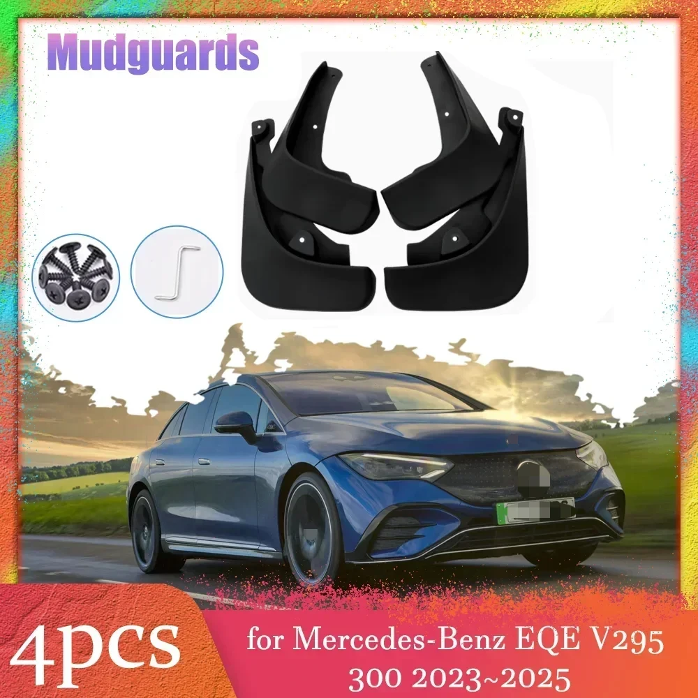 

For Mercedes-Benz EQE V295 300 2023~2025 Mud Flaps Splash Guards Cover Mudguards Front Rear Fender Accessories 4pcs Car Mudflaps
