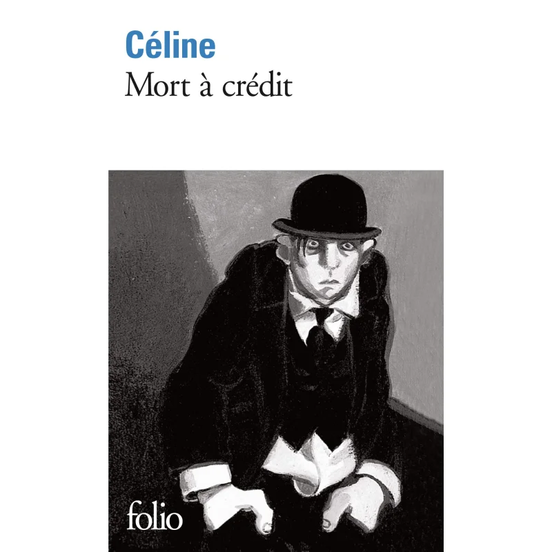 

Death On Credit LouisFerdinand Cline Gallimard 9782070376926 Book