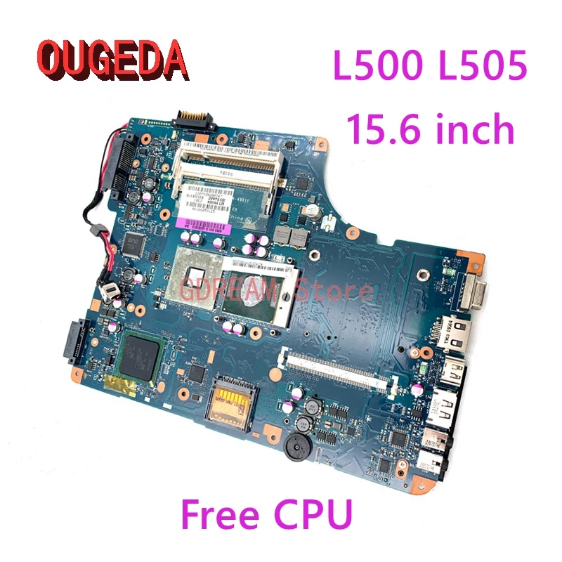 

OUGEDA K000083120 K000083110 KSWAA LA-4981P For toshiba Satellite L500 L505 Laptop motherboard DDR2 15.6 inch free CPU full test