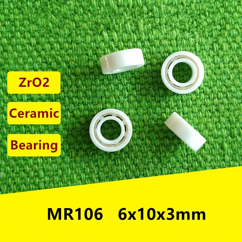 5pcs MR106 ZrO2 full Ceramic ball bearing 6x10x3 mm Miniature Zirconia ceramic deep groove ball bearings 6*10*3mm fishing reel