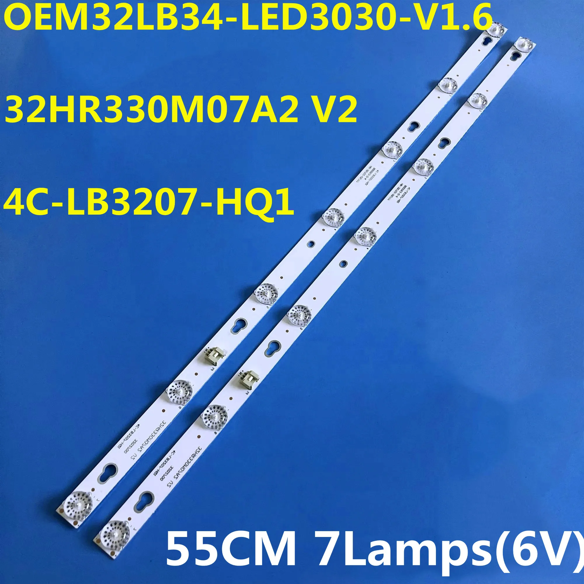 

LED Backlight Strip For 32HR330M07A2 V2 4C-LB3207-HQ1 TOT-32D2700-2X7-3030C-7S1P Y32G33 L32F3800A LE32D99L32s4700s LVW320CSOT