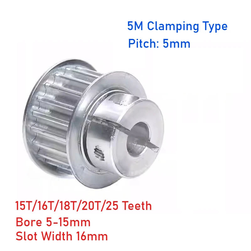 

5M BF 15T/16T/18T/20T/25 Teeth Clamping Type Synchronous Wheels Bore 5-15mm Slot Width 16mm For 15mm Belt CNC/Step Motor