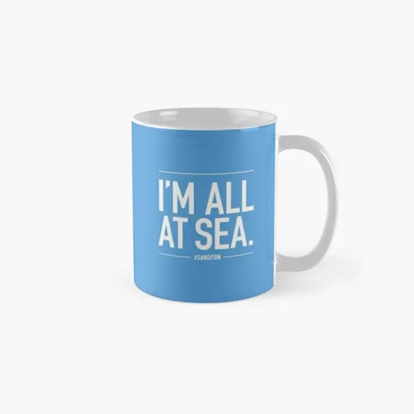

Sanditon Babbers Quote I Am All At Sea Mug Simple Printed Gifts Coffee Handle Round Picture Image Drinkware Tea Design Photo