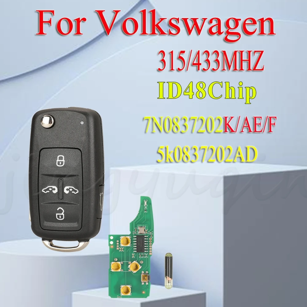 

jingyuqin For Volkswagen Sharan Multivan Caravelle 5K0837202AD/7N0837202K/AE/F HU66 Blade 315/433MHZ ID48 Chip Car Remote Key