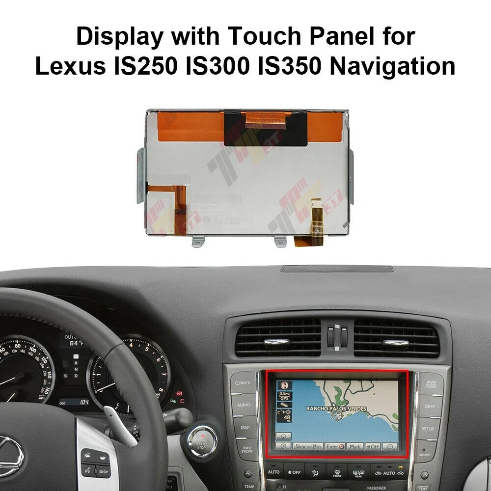 

Dashboard LCD Display with Touch Panel for Lexus IS250 IS300 IS350 Navigation LTA070B2C1F