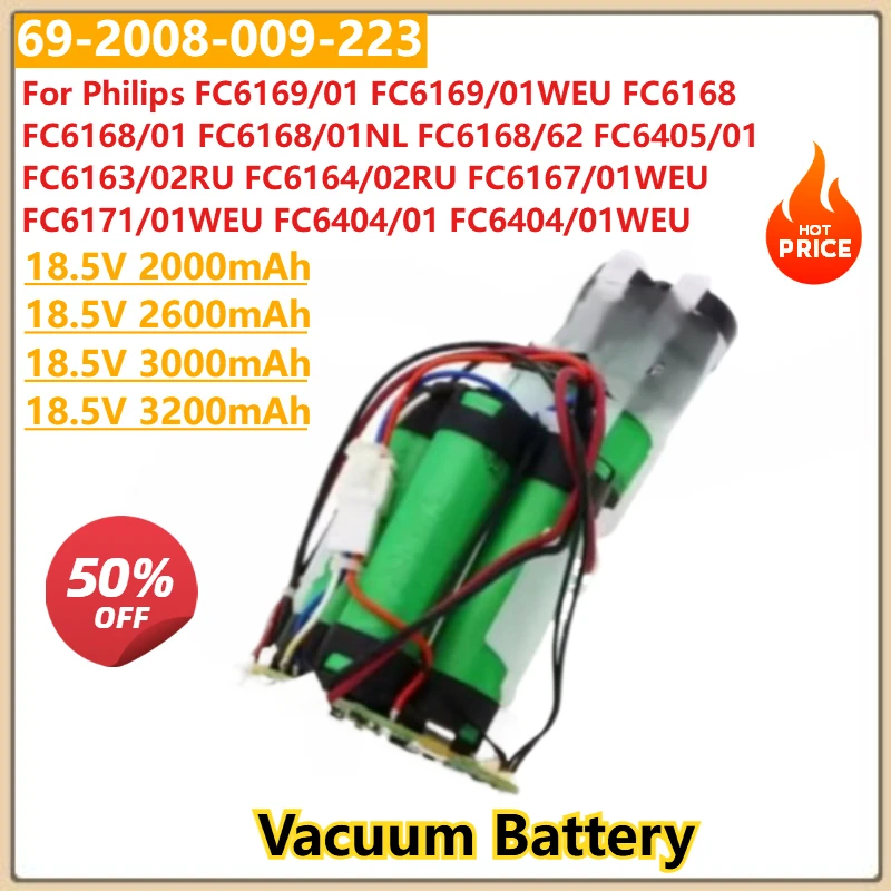 

300003446941 69-2008-009-223 Vacuum Battery For Philips FC6163 FC6164 FC6167 FC6169/01FC6168 FC6405 01NL 62 01WEU FC6171 FC6404