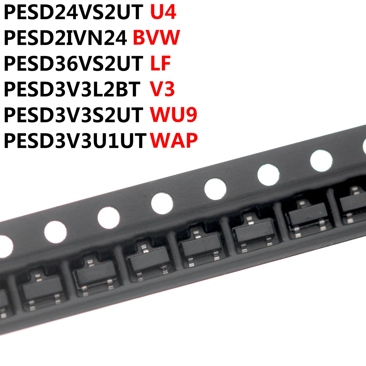 

100PCS PESD24VS2UT U4 PESD2IVN24 BVW PESD36VS2UT LF PESD3V3L2BT V3 PESD3V3S2UT WU9 PESD3V3U1UT WAP sot23 esd diode smd