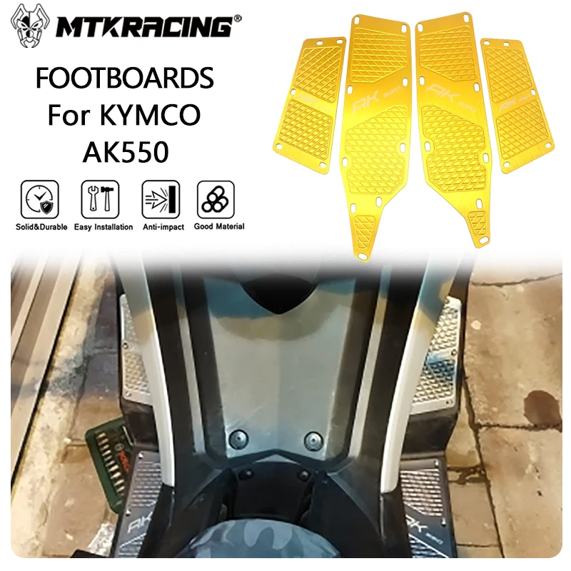 MTKRACING FOOTBOARDS For KYMCO AK550 2017-2024 Motorcycle Footboard Steps Motorbike Foot Footrest Pegs Plate Pads