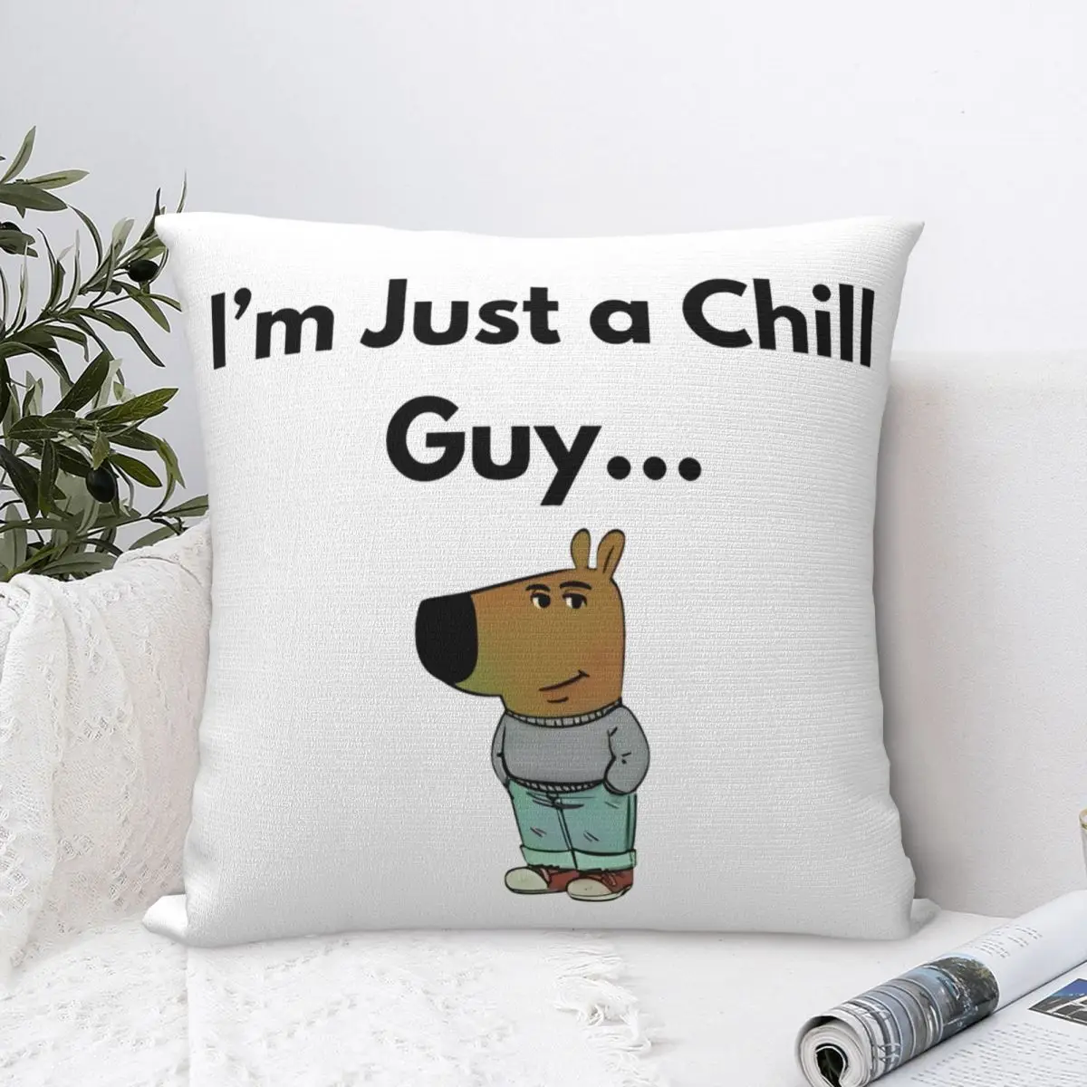 I'm Just A Chill Guy Pillow Cases Cushion Covers Fashion Polyester Decor Pillowcase for Home 40x40cm