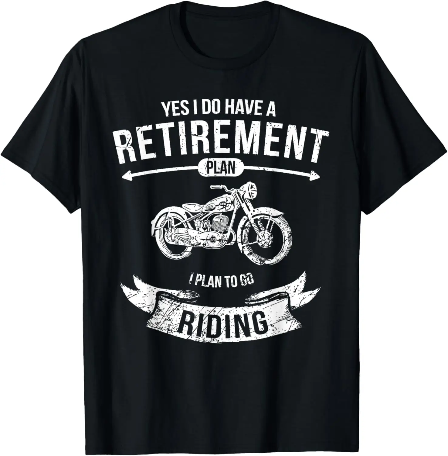 

Retirement Plan Riding Motorcycle Tee Biker Ride Riders T-Shirt