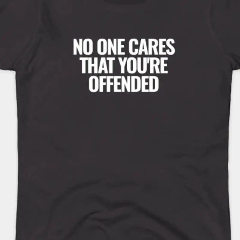 

No One Cares, that you're off. Забавная футболка