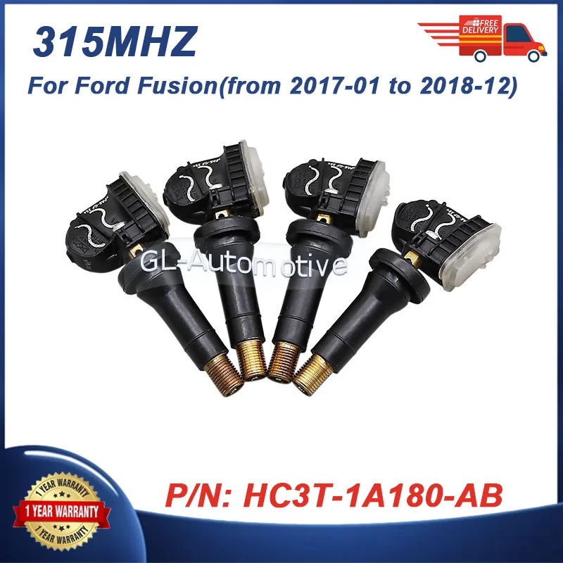 4PCS 315MHZ TPMS Tire Pressure Sensor For Ford Fusion 2017-2018 HC3T-1A180-AB HC3T-1A150-AB Car Accessories