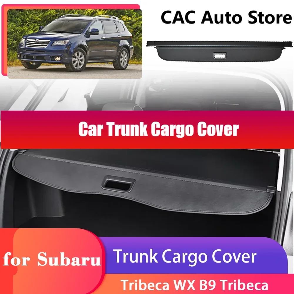 غطاء بضائع صندوق السيارة لسوبارو تريبيكا WX B9 تريبيكا 2006 ~ 2014 2007 2008 درع الأمن الستار التقسيم ملحقات الخصوصية #1