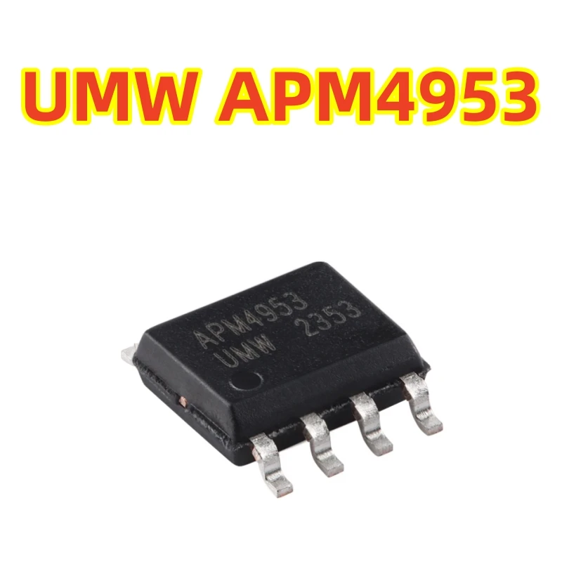 Genuine UMW APM4953 SOP-8 30V, 5.3A 2 P-channels, 100% brand new chip with field effect tube (MOSFET).