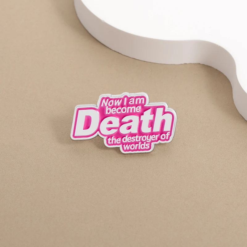 الآن أنا أصبحت الموت المدمرة للعوالم المينا دبوس Oppenheimer يقتبس بروش التلبيب بروش مجوهرات هدية للأصدقاء