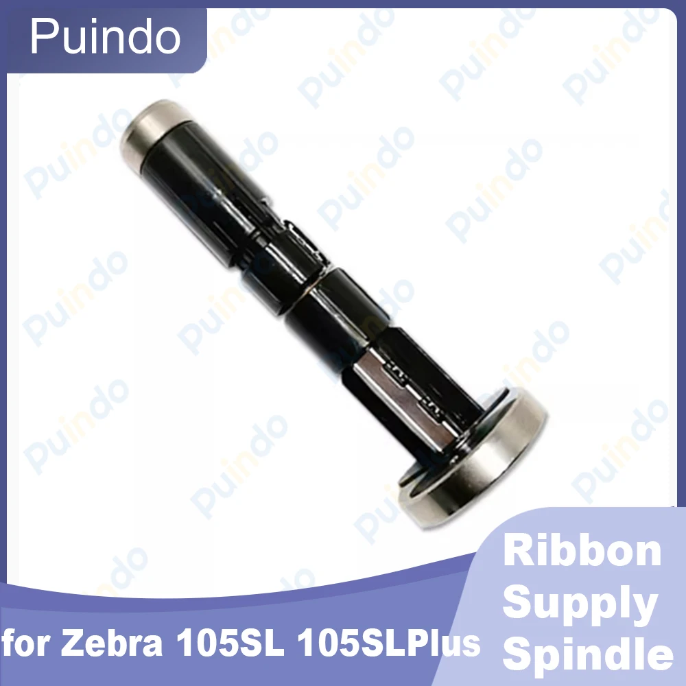 Original Ribbon Supply Spindle for Zebra 105SL 105SLPlus Label Printer Take-Up Spindle