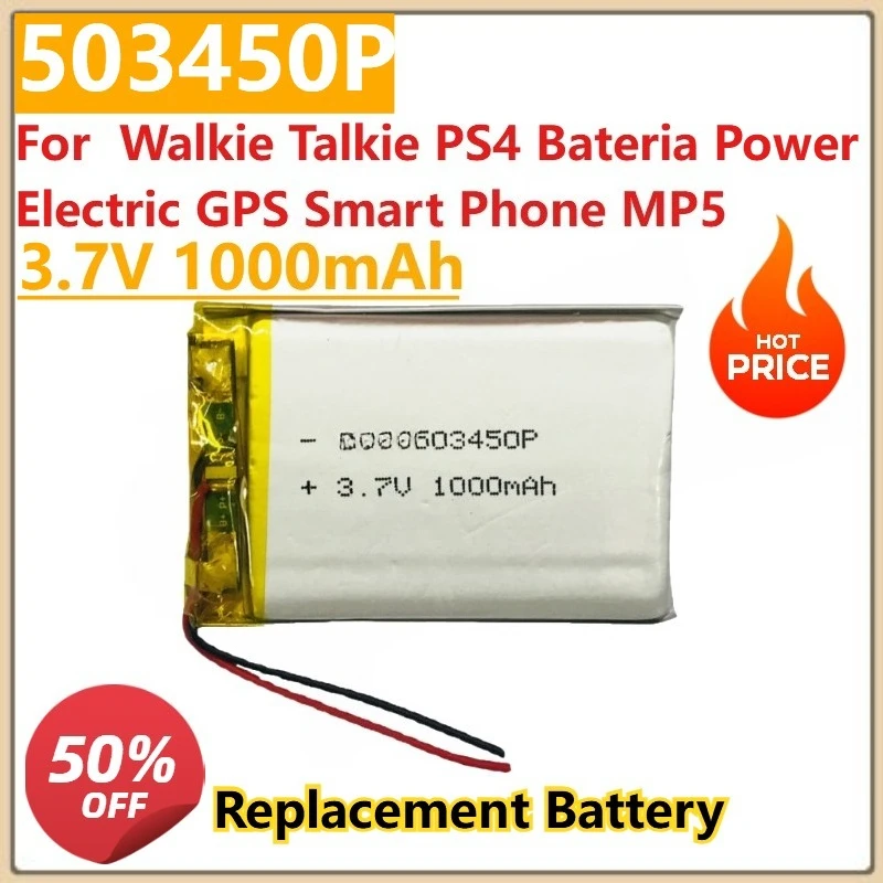 

503450 3.7V 1000mAh Polymer Lithium Rechargeable Battery for Walkie Talkie PS4 Bateria Power Electric GPS Smart Phone MP5