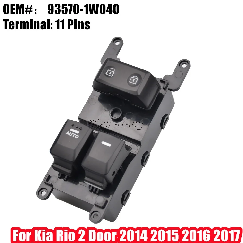 

11-контактный левый переключатель со стороны водителя для Kia Rio, 2 двери, 2014, 2015, 2016, 2017, 93570-1W040 935701 W040 Выключатель стеклоподъемника