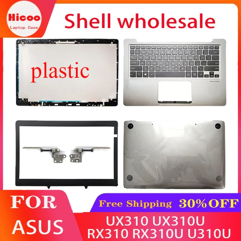 

Laptop LCD Back Cover For ASUS UX310 UX310U RX310 RX310U U310U Front Bezel Hinges Palmrest Upper Bottom Base Cover Rear Lid