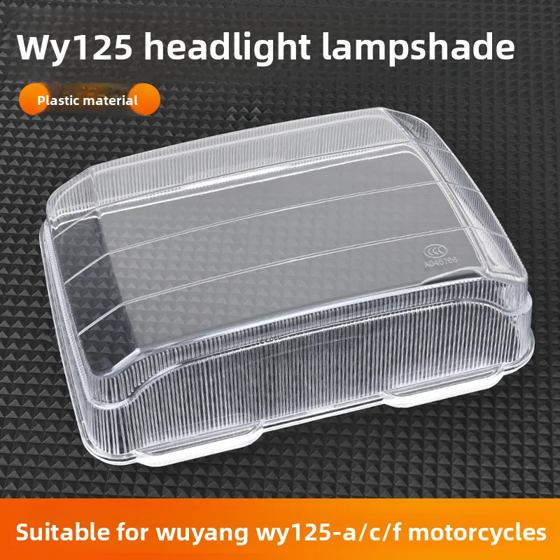 

Suitable for the front lamp glass of Wuyang motorcycles, the transparent lamp shell of the old model WY125-A-C/F lamp cover