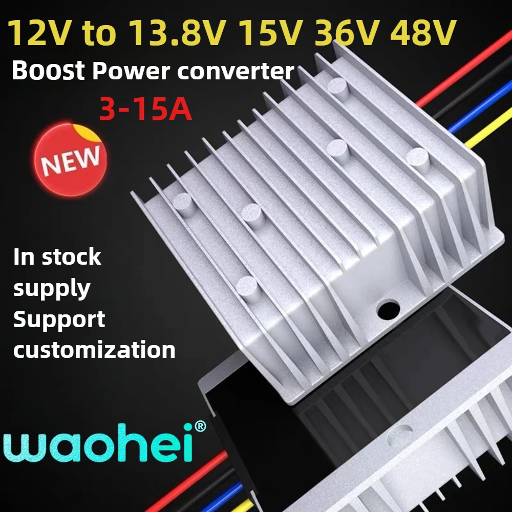 12V to 13.8V 15V 36V 48V 3A 5A 8A 10A 12A 15A DC Converter Boost Step Up Regulator Car Laptop Power Supply Boost Module CE
