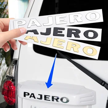 1PCS Metal logo Letter For Pajero Mitsubishi 3D Emblem Car Rear Trunk Decals Front Hood Lettering Badge Auto Accessories Styling