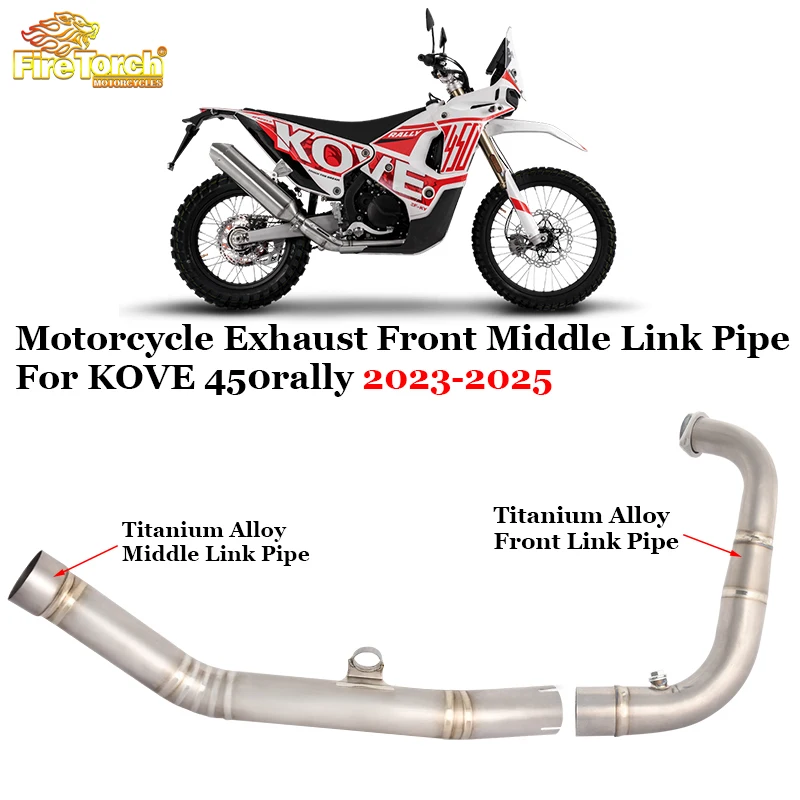 

Slip On For KOVE 450rally 450 rally Motorcycle Exhaust System Escape Titanium alloy Front Mid Link Pipe Connect Original Muffler