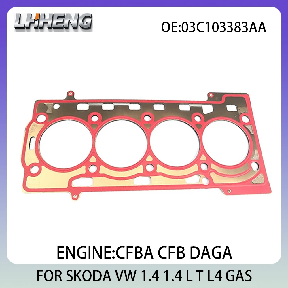

Engine Cylinder Head Gasket 1.4L 1.4 L T L4 For SKODA OCTAVIA SUPERB VW BORA GOLF 03C103383AA 03C103383AK CFBA CFB DAGA 09-16