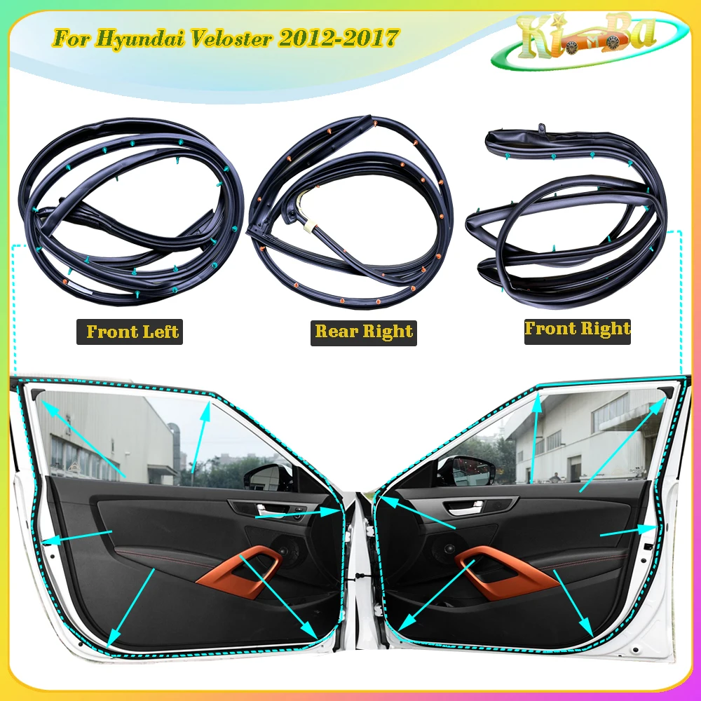 KIMBA For Hyundai Veloster 2012-2017 Genuine Car Body  Rubber Door waterproof sealing strip 82130-2V000 82140-2V000 83140-2V000