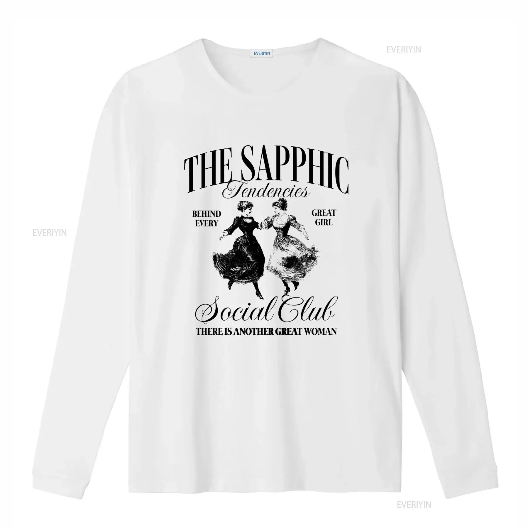 The Sapphic Tendencies Social Club Vintage T Shirt LGBTQ Pride LGBQT s Great Girl Behind Every Woman vintage Washed Stretched