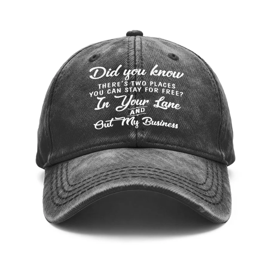 1 Vintage Washed Unisex Baseball Cap, with the Quote: Do You Know There Are Two Places Where You Can Stop for Free in Your Driveway and Outside My Affairs? Adjustable Hat, Suitable for Outdoor Activities and Casual Wear, Gift for Boyfriend or Girlfriend