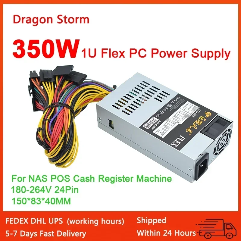 

Small 1U Flex PC Power Supply For NAS POS Cash Register Machine ATX 350W PSU 180-264V 24Pin For Mini ITX Case