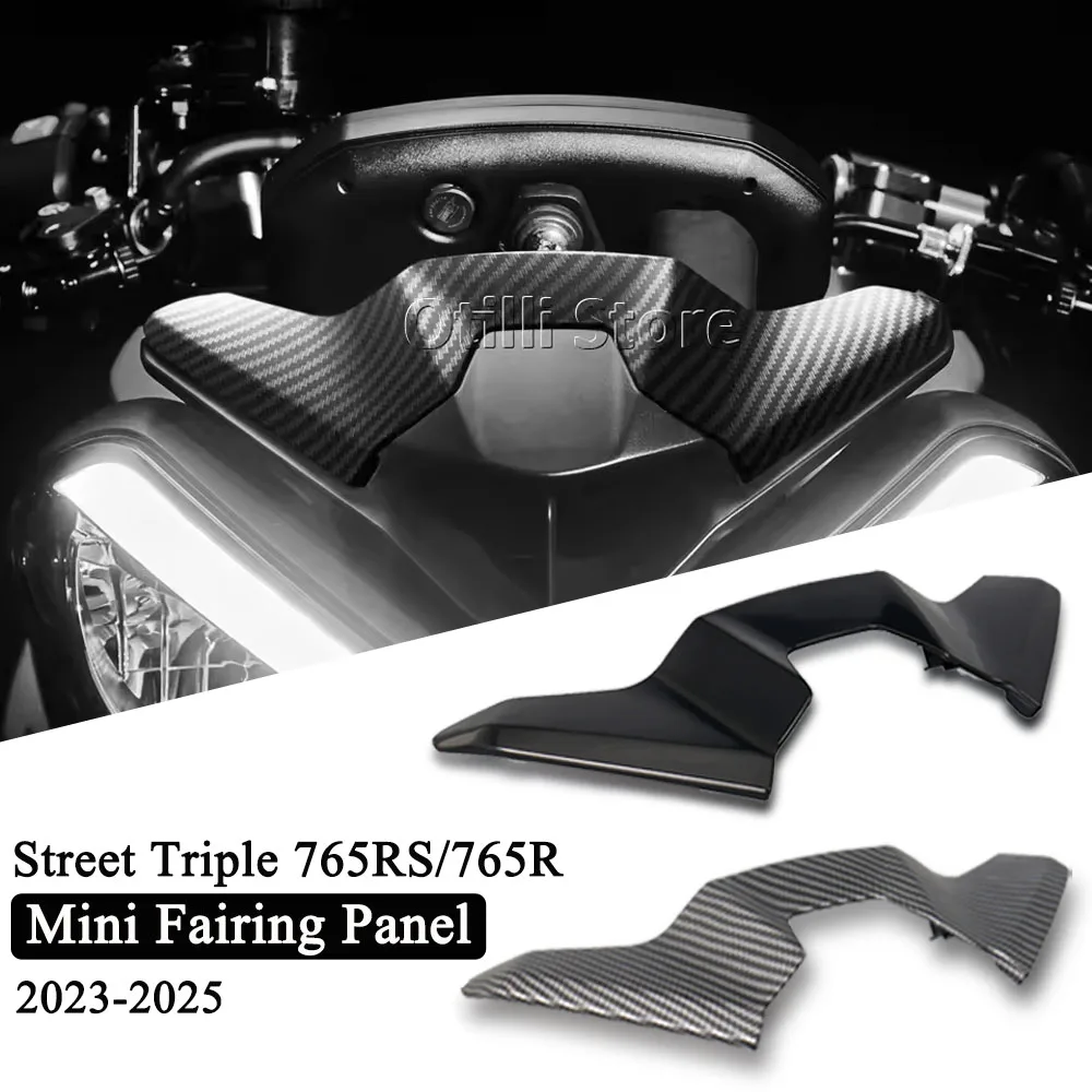 

For Street Triple 765 R RS 765R 765RS Moto2 2023 2024 2025 New 2 Colors Motorcycle Mini Fairing Panel Cover Flyscreen Accessorie